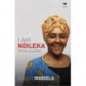 I Am Ndileka: More than my surname
