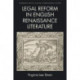 Legal Reform in English Renaissance Literature