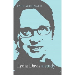 Lydia Davis: A Study