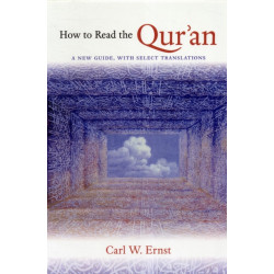 How to Read the Qur'an: A New Guide, with Select Translations