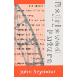 Retrieved from the Future