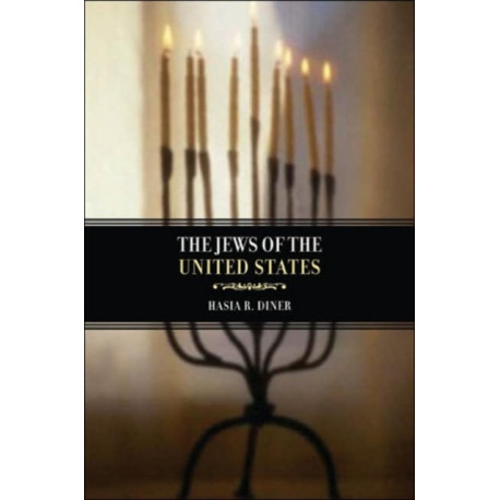 The Jews of the United States, 1654 to 2000