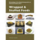 Wrapped & Stuffed Foods: Proceedings of the Oxford Symposium on Food and Cookery 2012