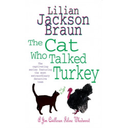 The Cat Who Talked Turkey (The Cat Who… Mysteries, Book 26): A delightfully cosy feline mystery for cat lovers everywhere
