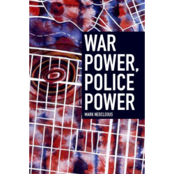 War Power, Police Power