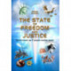 The State of Freedom and Justice: Government as If People Matter Most