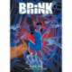 Brink Book One: Book One