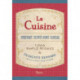La Cuisine: Everyday French Home Cooking