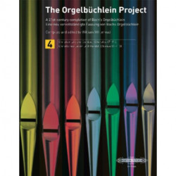The Orgelbuchlein Project Vol.4: a 21st-century completion of Bach's Orgelbuchlein: Volume 4: Christian Life and Conduct (chorales 87-113)