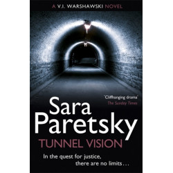 Tunnel Vision: V.I. Warshawski 8