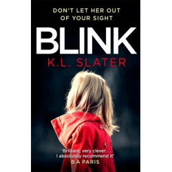 Blink: A psychological thriller with a killer twist you'll never forget