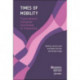 Times of Mobility: Transnational Literature and Gender in Translation