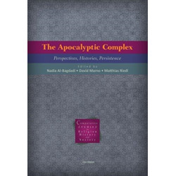 The Apocalyptic Complex: Perspectives, Histories, Persistence