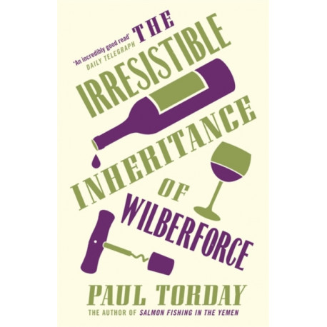 The Irresistible Inheritance Of Wilberforce