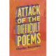 Attack of the Difficult Poems – Essays and Inventions: Essays and Inventions
