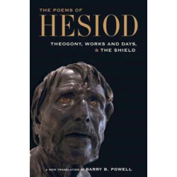 The Poems of Hesiod: Theogony, Works and Days, and the Shield of Herakles