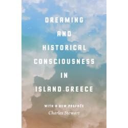 Dreaming and Historical Consciousness in Island Greece