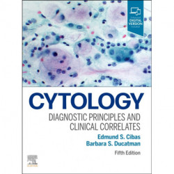 Cytology: Diagnostic Principles and Clinical Correlates
