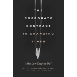 The Corporate Contract in Changing Times: Is the Law Keeping Up?