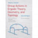Group Actions in Ergodic Theory, Geometry, and Topology: Selected Papers