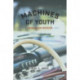 Machines of Youth: America's Car Obsession