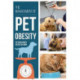 The Management of Pet Obesity