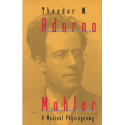 Mahler: A Musical Physiognomy