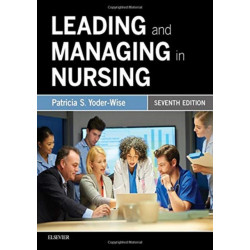 Leading and Managing in Nursing