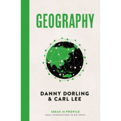 Geography: Ideas in Profile