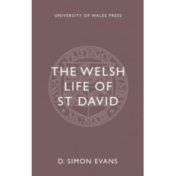 The Welsh Life of St. David