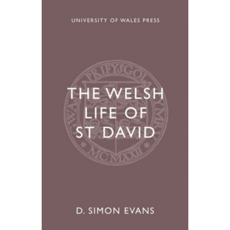 The Welsh Life of St. David