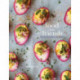 Food with Friends: The Art of Simple Gatherings: A Cookbook