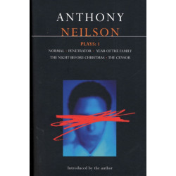 Neilson Plays:1: Normal- Penetrator- Year of the Family- Night Before Christmas- Censor