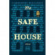 The Safe House: A Novel
