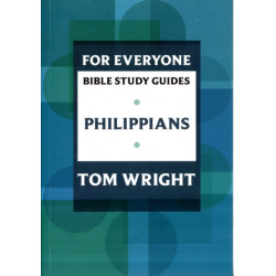 For Everyone Bible Study Guide: Philippians: Philippians