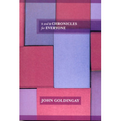 1 and 2 Chronicles for Everyone