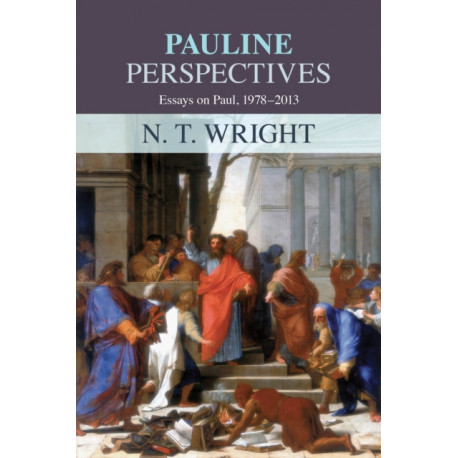 Pauline Perspectives: Essays On Paul 1978-2013