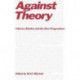 Against Theory: Literary Studies and the New Pragmatism