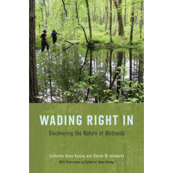Wading Right in: Discovering the Nature of Wetlands
