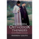 Modern Orthodox Thinkers: From the Philokalia to the Present