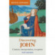 Discovering John: Content, Interpretation, Reception