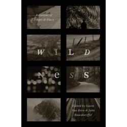 Wildness: Relations of People and Place