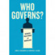 Who Governs?: Presidents, Public Opinion, and Manipulation