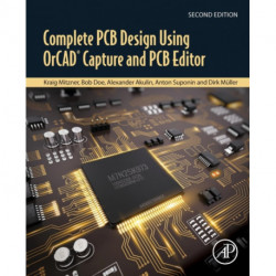 Complete PCB Design Using OrCAD Capture and PCB Editor