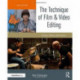 The Technique of Film and Video Editing: History, Theory, and Practice