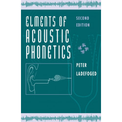 Elements of Acoustic Phonetics