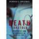 Death Foretold: Prophecy and Prognosis in Medical Care