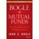 Bogle On Mutual Funds: New Perspectives For The Intelligent Investor