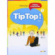 Tip Top!: Cahier d'activites 1