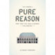 The Powers of Pure Reason: Kant and the Idea of Cosmic Philosophy
